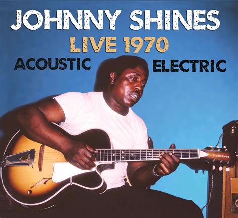 johnny shines   acoustic  electric mvd entertainment group bb