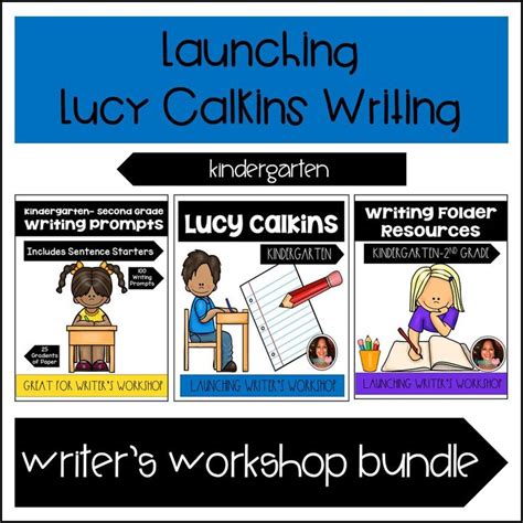 launching lucy calkins writing bundle kindergarten