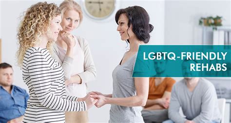 gay rehab lgbtq friendly addiction treatment centers