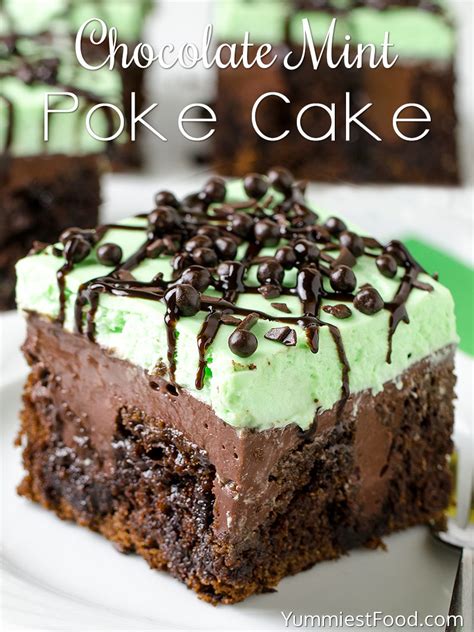 chocolate mint poke cake recipe  yummiest food cookbook