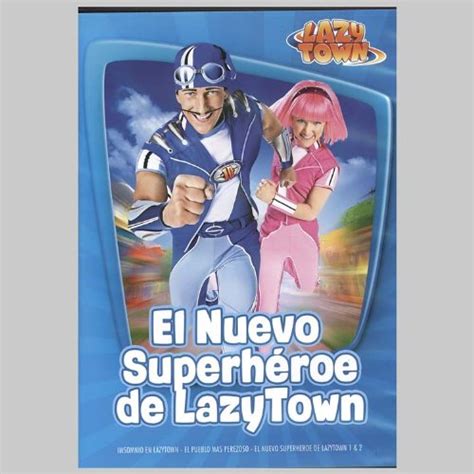 Lazytown El Nuevo Superheroe De Lazy Town Lazytown Movies