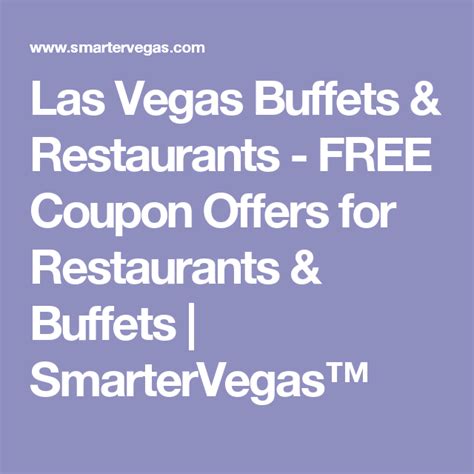 las vegas buffets restaurants  coupon offers  restaurants