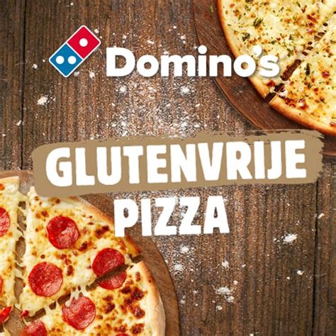 glutenvrije pizzas dominos pizza
