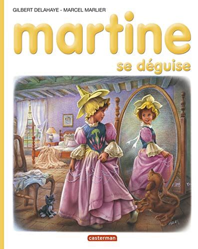 Les Albums De Martine Martine Se Deguise Albums 43 By Wilde Oscar