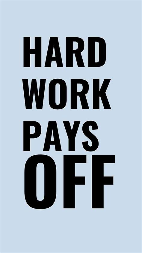 Entrepreneur Quotes Hard Work Pays Off Hd Phone Wallpaper Pxfuel