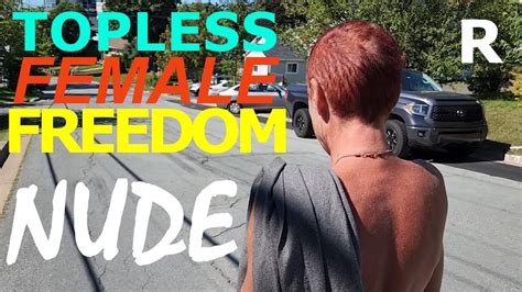 topless freedom walk nude in the streets youtube