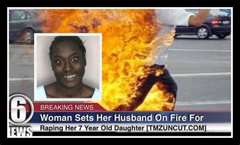 did a woman set her husband on fire for raping her 7 year