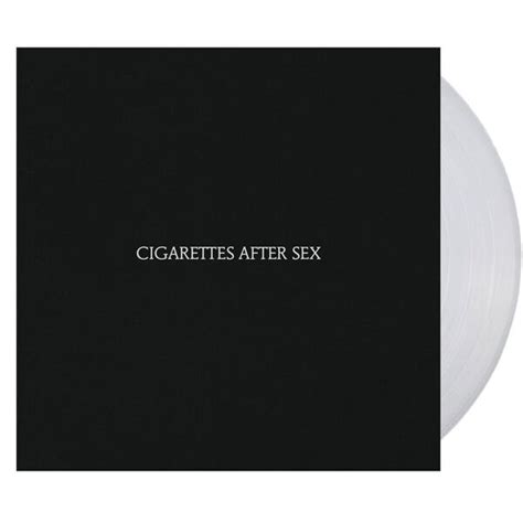 Cigarettes After Sex Cigarettes After Sex Clear