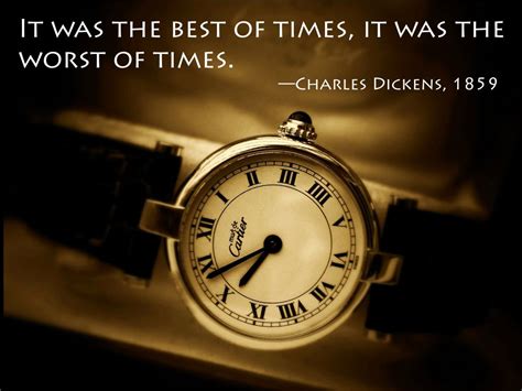 It Was The Best Of Times It Was The Worst Of Times Charles Dickens 1859