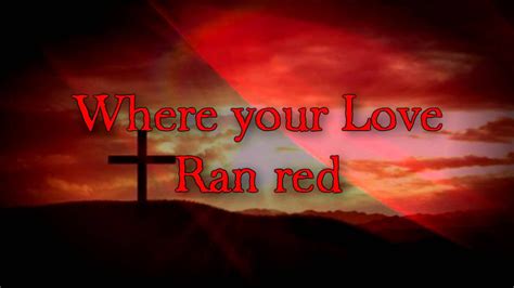 chris tomlin at the cross love ran red youtube