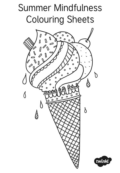 summer mindfulness colouring sheets summer coloring pages ice cream