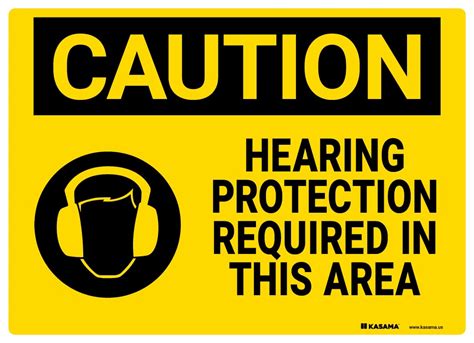 caution sign hearing protection required kasamaus