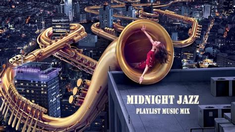 Midnight Jazz Playlist Music Mix 2020 Youtube