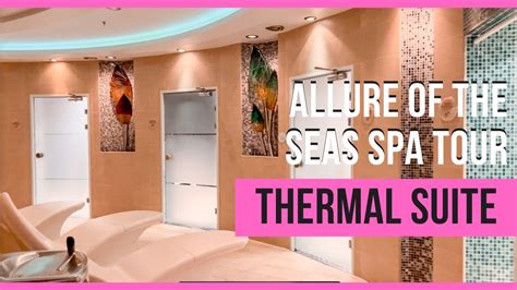 allure   seas thermal spa  thermal suite mud room
