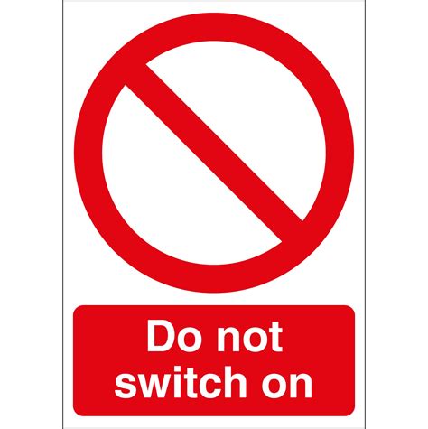 switch  sign prohibition signs firstsafetysigns  safety signs