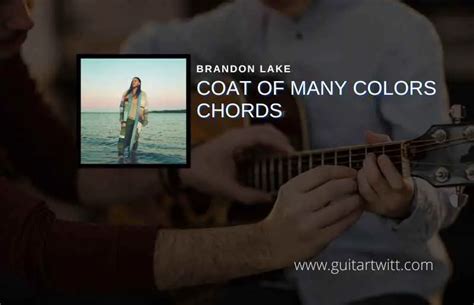 coat   colors chords  brandon lake guitartwitt