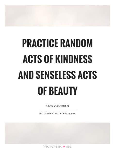 Random Acts Of Kindness Quotes And Sayings Random Acts Of