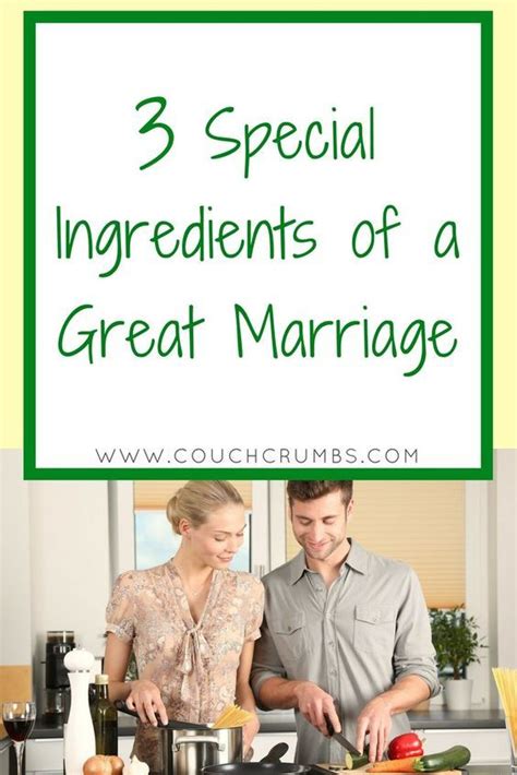 3 Special Ingredients Of A Great Marriage Marriage