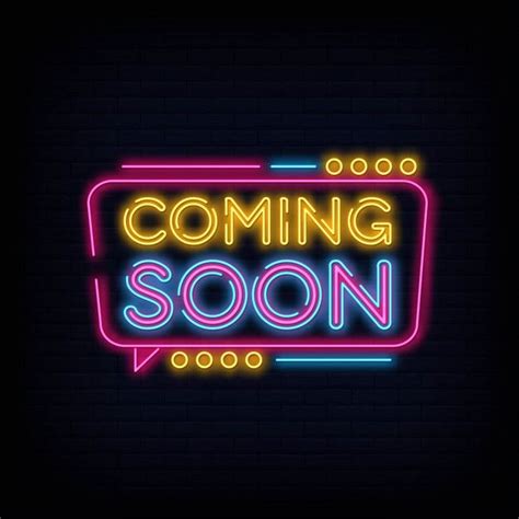 coming  neon sign premium vector  vector freepik vector freesale freelight