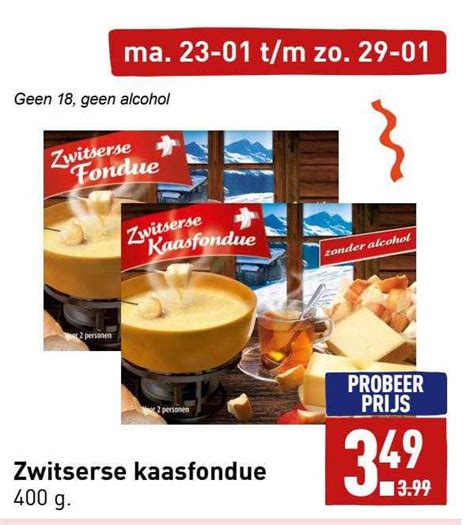 zwitserse kaasfondue aanbieding bij aldi aanbiedingenfoldersnl