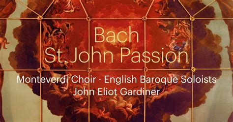 review bach st john passion gardiner