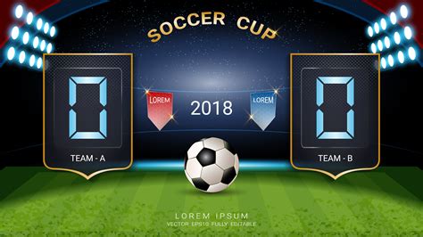 soccer cup digital timing scoreboard football match team   team  strategy broadcast