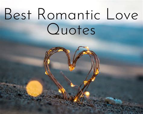 romantic love quotes  sayings pairedlife