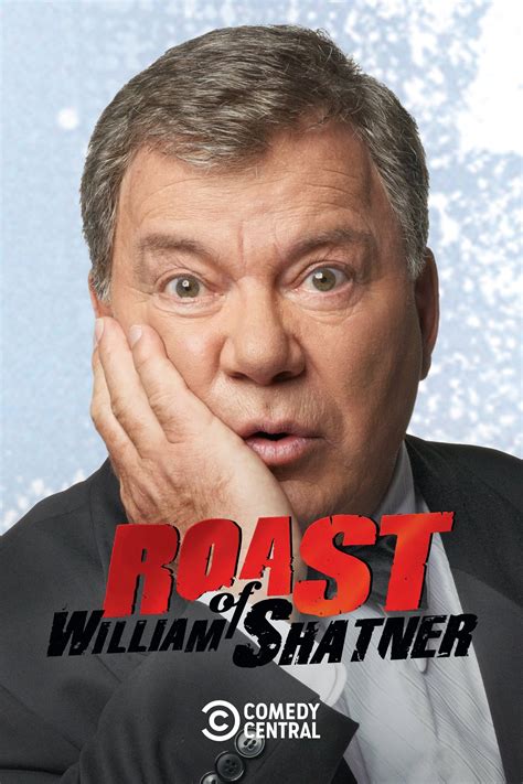 comedy central roast of william shatner 2006 posters