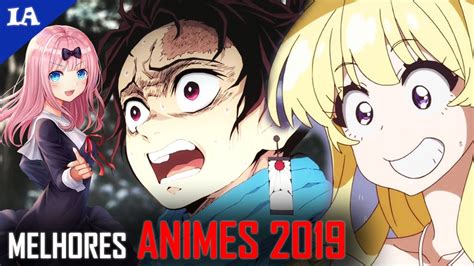 os 15 melhores animes de 2019 youtube