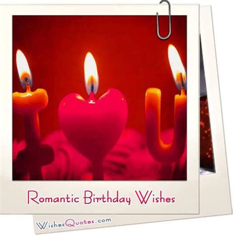 A Romantic Birthday Wishes Collection To Inspire The