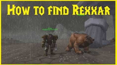 Classic Wow How To Find Rexxar Youtube