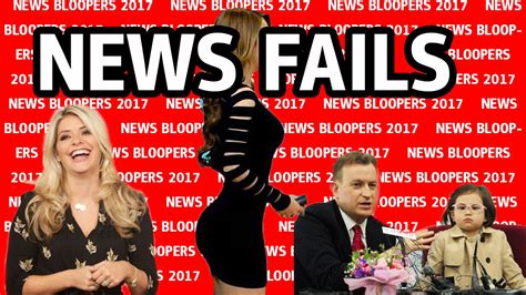 The Biggest And Best Tv And News Fails Of 2017 Youtube