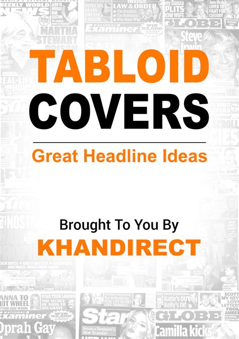 tabloid covers great headline ideas khan direct