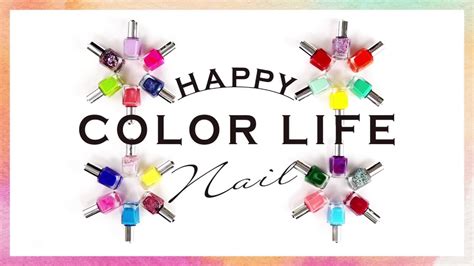 happy color life nail youtube