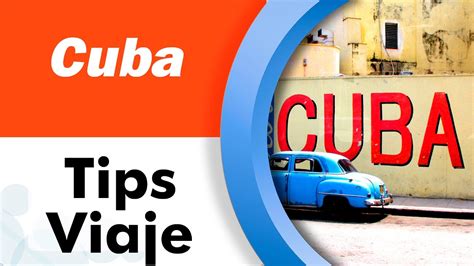 Cuba Tips Para Viajar Lugares Turísticos Youtube