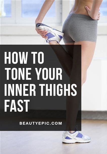 How To Tone Your Inner Thighs Fast Tone Inner Thighs