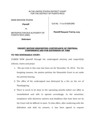urgent motion requesting continuance  pretrial conference