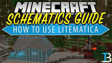 schematics  minecraft litematica tutorial youtube