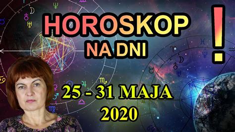 horoskop codzienny   maja  przepowiednia tygodnia   youtube