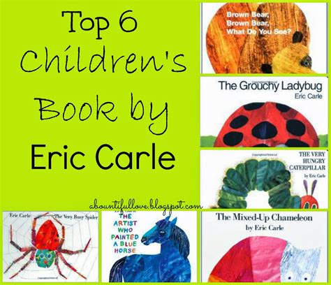 top  childrens books  eric carle  bountiful love