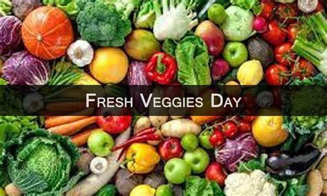 fresh veggies day