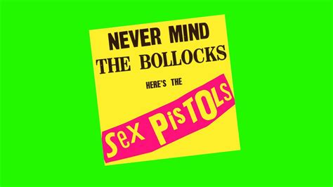 the story behind sex pistols never mind the bollocks