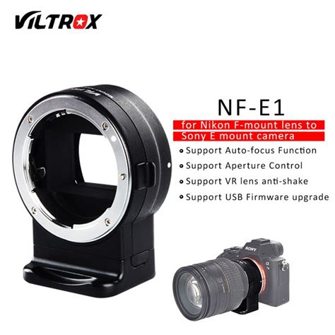 Viltrox Nf E1 Adapter Lens Nikon F Mount Lens To Camera Sony E Mount