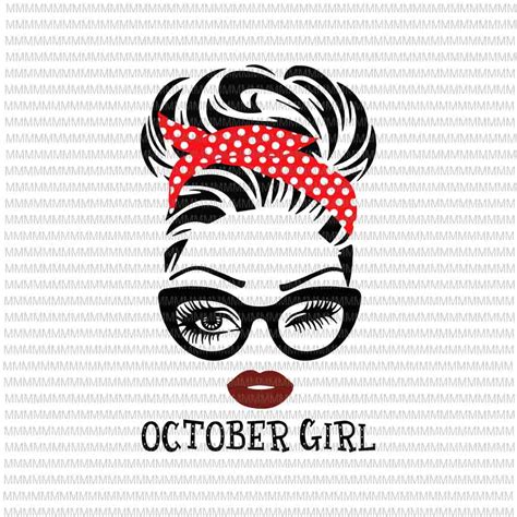 October Girl Svg Face Glasses Svg Winked Eye Svg