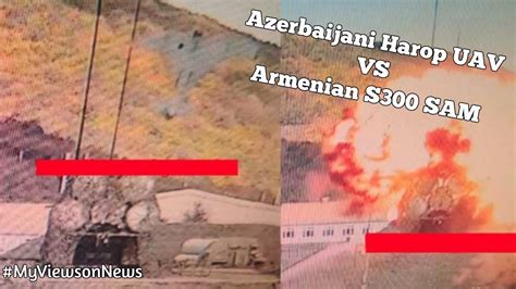 azerbaijani harop drone targets armenian  air defense system youtube