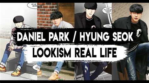 Lookism 외모지상주의 Real Life Park Hyung Seok Daniel Park