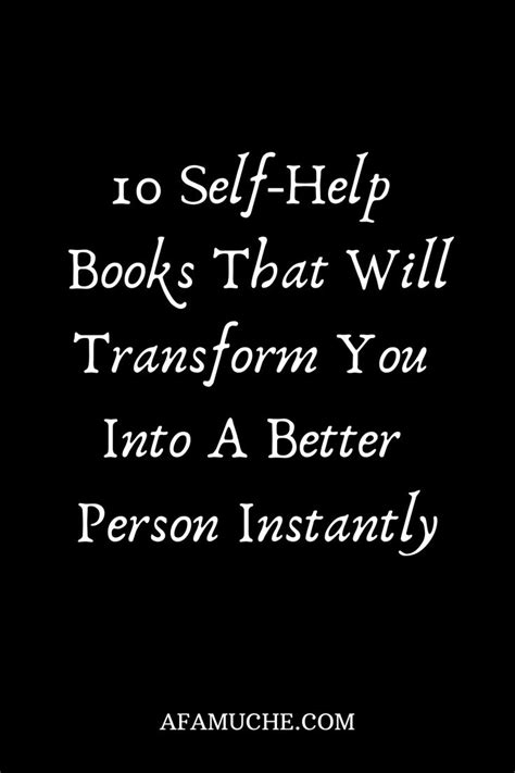 10 self help books that will transform you into a better person