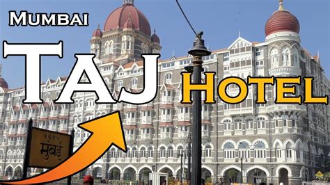 taj hotel mumbai india   ultra hd youtube