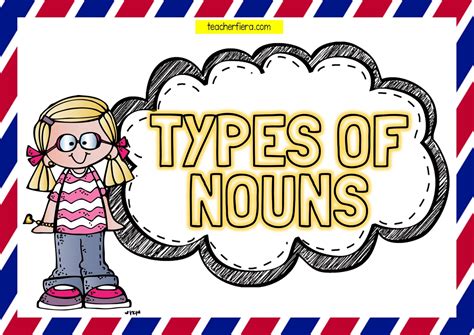 teacherfieracom types  nouns