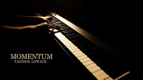 momentum yannick lowack original piano  youtube